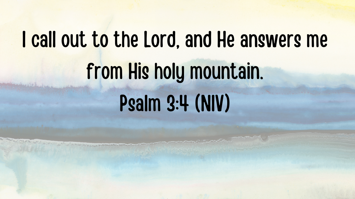 Psalm 3:4 bible verse on a landscape backdrop